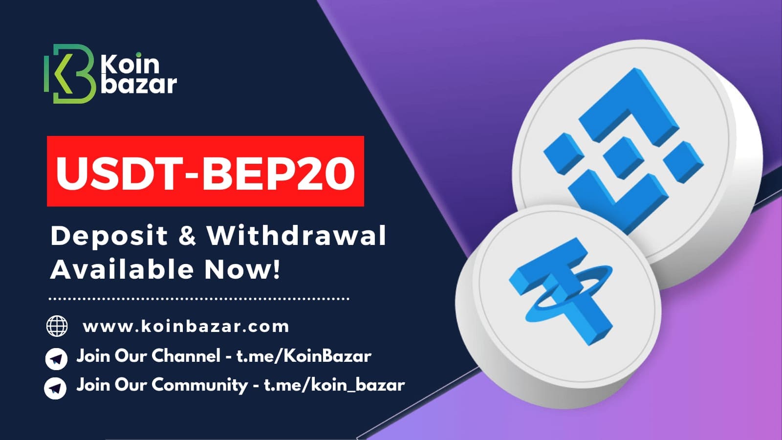 USDT-BEP20 Deposit and Withdrawal Available